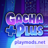 Gacha Plus_latestmodsapk.com